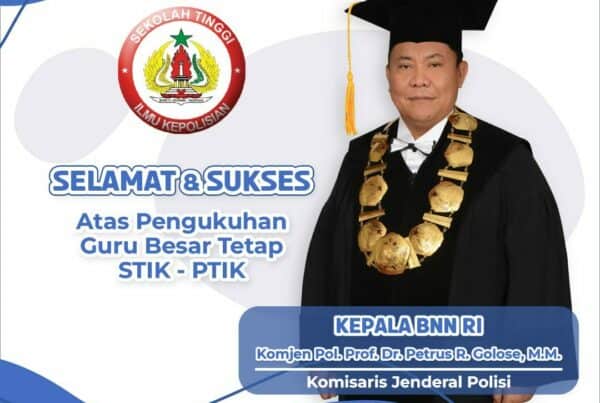 PROFICIAT! PENGUKUHAN GURU BESAR TETAP BIDANG ILMU KEPOLISIAN - KOMJEN POL. PROF. DR. PETRUS REINHARD GOLOSE PROFICIAT! PENGUKUHAN GURU BESAR TETAP BIDANG ILMU KEPOLISIAN – KOMJEN POL. PROF. DR. PETRUS REINHARD GOLOSE