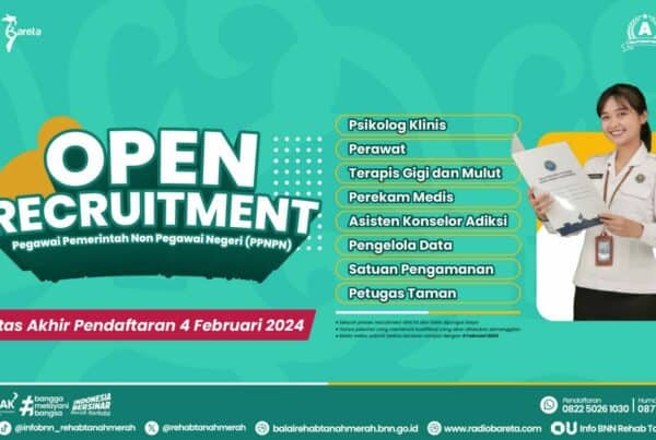 PENGUMUMAN SELEKSI PENERIMAAN CALON PEGAWAI PEMERINTAH NON PEGAWAI NEGERI TAHUN ANGGARAN 2024 BNN REHAB TANAH MERAH LAGI OPEN RECRUITMENT