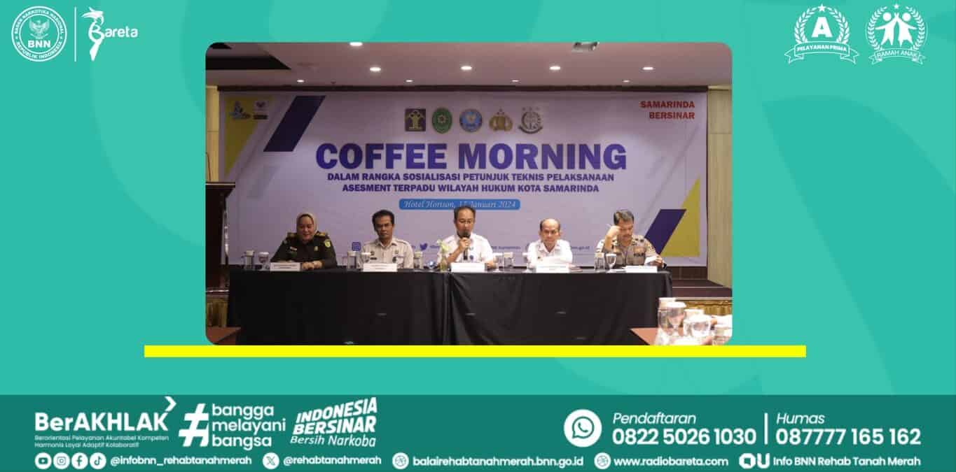 COFFEE MORNING TIM ASESMEN TERPADU KOTA SAMARINDA COFFEE MORNING TIM ASESMEN TERPADU KOTA SAMARINDA