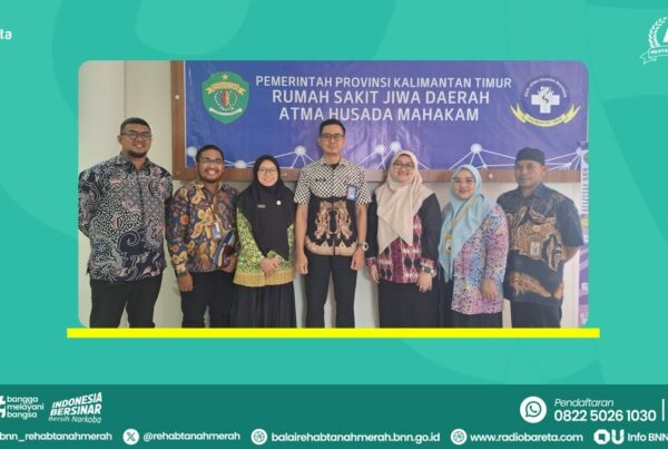 MONITORING DAN EVALUASI PELAKSANAAN MOU BARETA DAN RSJD ATMA HUSADA MAHAKAM SAMARINDA